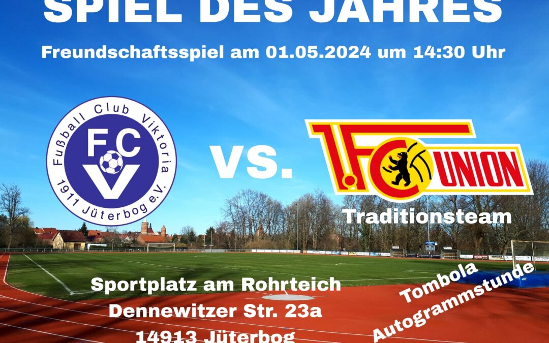 Spiel des Jahres – FC Viktoria Jüterbog vs. 1. FC Union Berlin (Traditionsteam)